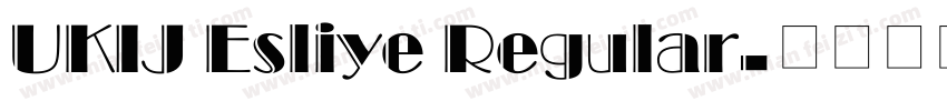 UKIJ Esliye Regular字体转换
